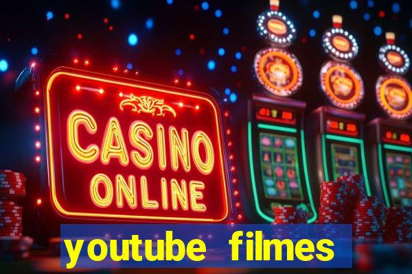 youtube filmes completos dublados gratis faroeste antigos